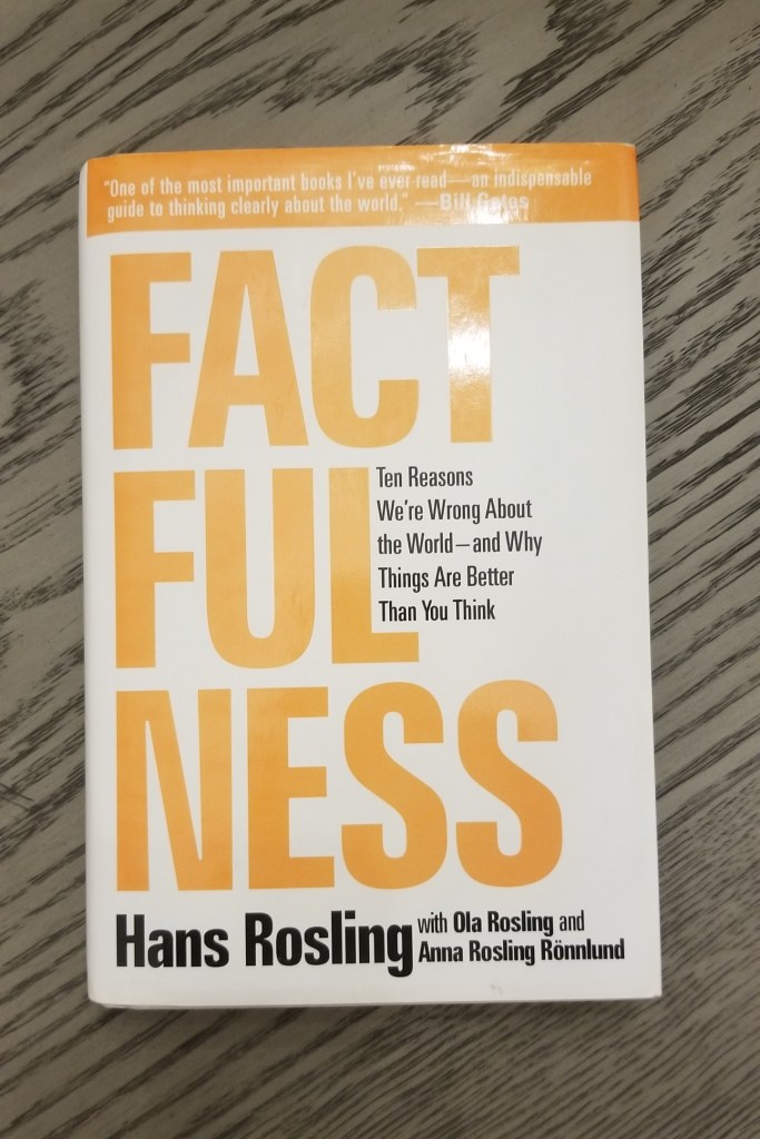 Photo of the front cover of the book Factfulness by Hans Rosling