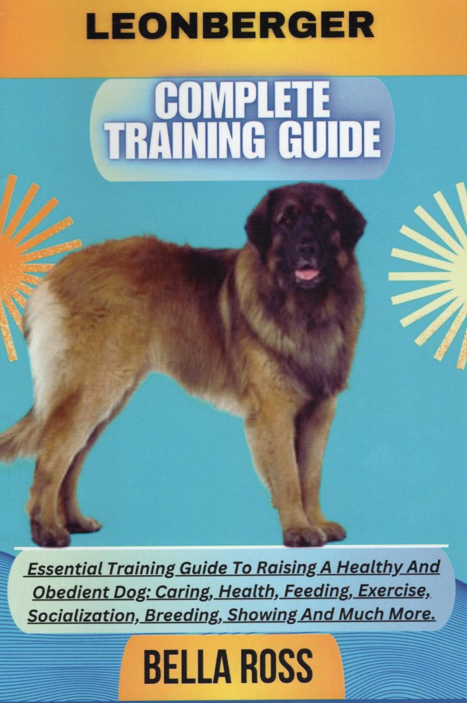 Photo showing the front cover of the book “Leonberger Complete Training Guide” by Bella Ross. It features a commonly used Leonberger stock photo.